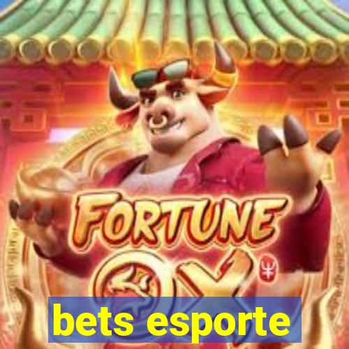 bets esporte